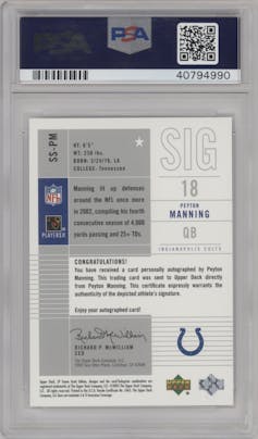 Peyton Manning from the 2003 SP Game Used set graded by PSA and given an overall grade of 10.