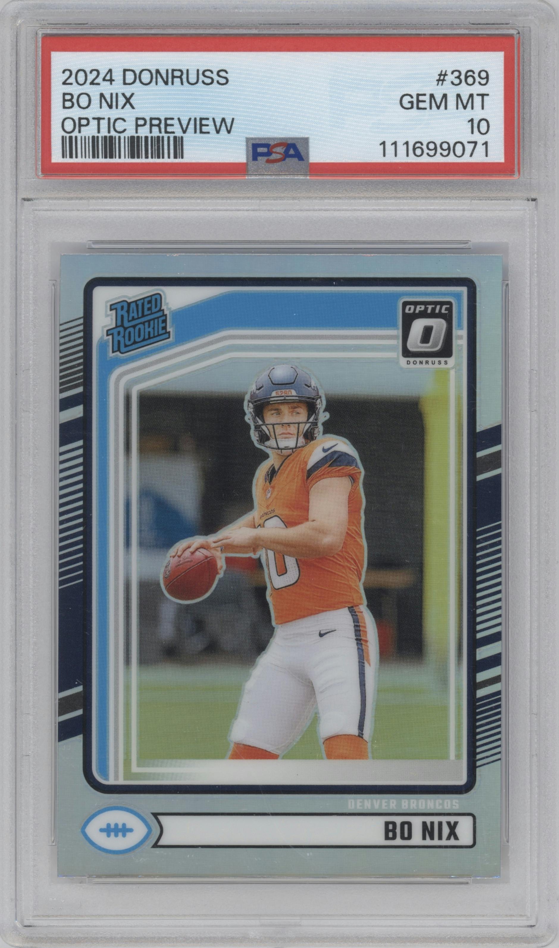 Bo Nix from the 2024 Donruss set graded by PSA and given an overall grade of 10.
