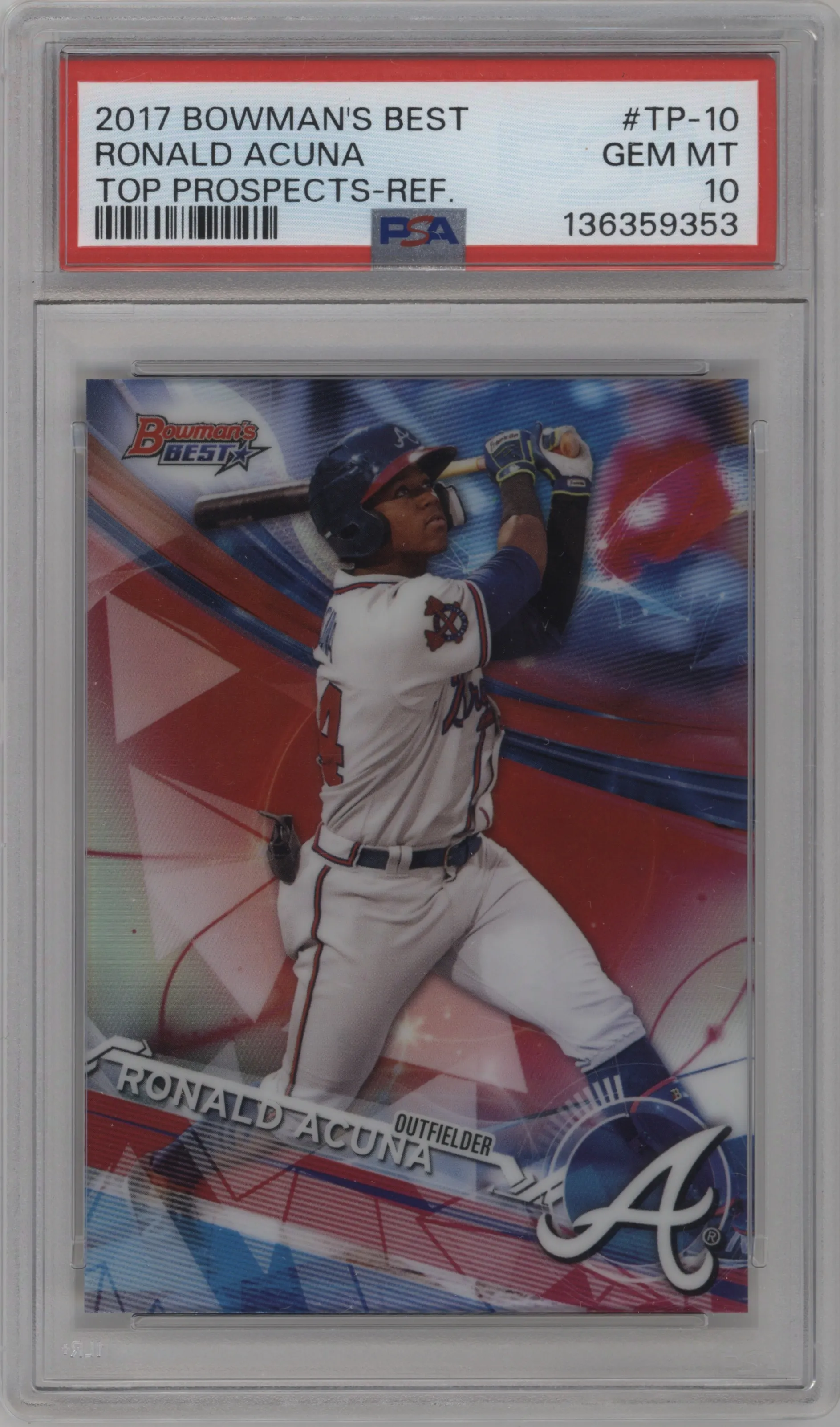 2017 Bowman’s Best Top Prospects Ronald Acuna Refractor PSA 10