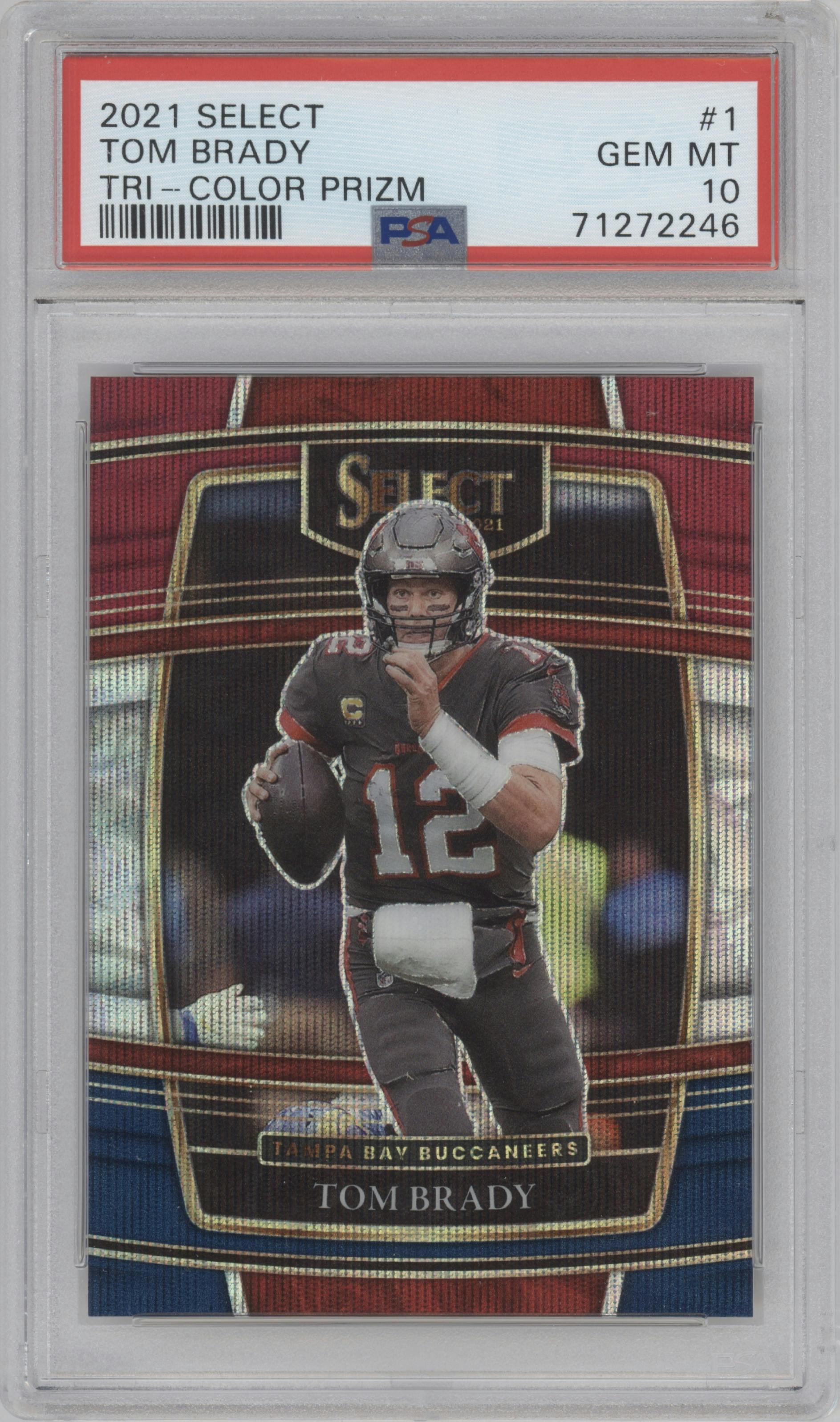 Tom Brady from the 2021 Panini Select set featuring a Tri-Color parallel graded by PSA and given an overall grade of 10.