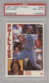 Pete Rose from the 1984 Topps set featuring a Tiffany parallel graded by PSA and given an overall grade of 8.