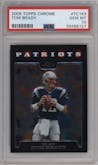 Tom Brady from the 2008 Topps Chrome set graded by PSA and given an overall grade of 10.
