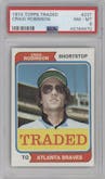 Craig Robinson from the 1974 Topps set graded by PSA and given an overall grade of 8.