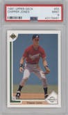 Chipper Jones from the 1991 Upper Deck set graded by PSA and given an overall grade of 9.