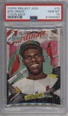 Bob Gibson from the 2020 Topps Project 2020  set graded by PSA and given an overall grade of 10.
