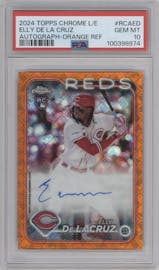 Elly De La Cruz from the 2024 Topps Chrome Logofractor set featuring a Orange Refractor parallel graded by PSA and given an overall grade of 10.
