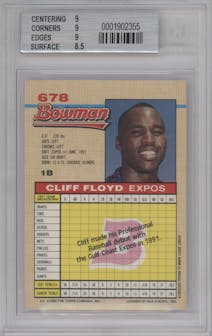 Cliff Floyd from the 1992 Bowman set graded by Beckett and given an overall grade of 9.