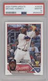 Michael Harris II from the 2023 Topps Update set graded by PSA and given an overall grade of 10.