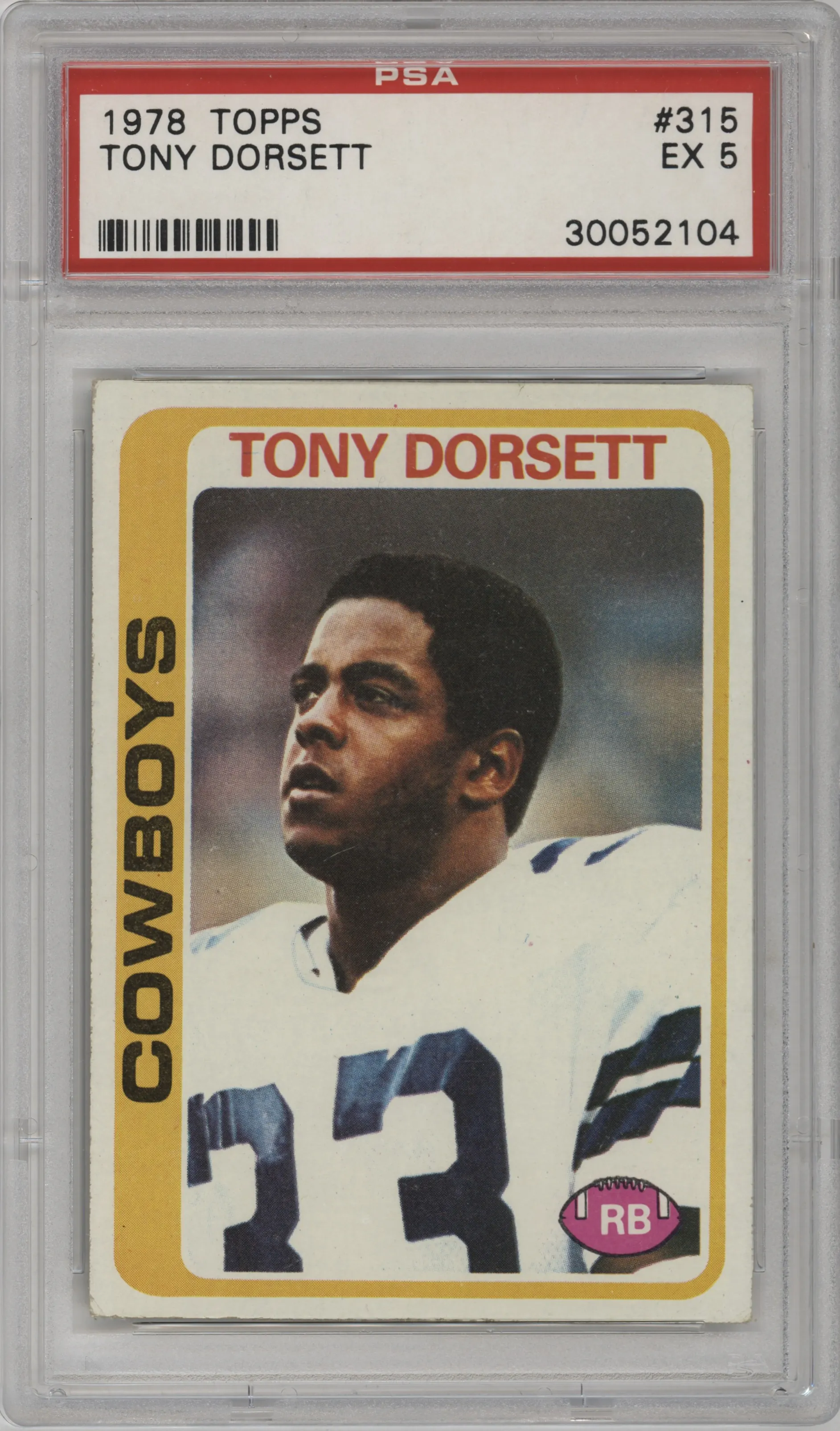 1978 Topps Tony Dorsett #315 PSA 5