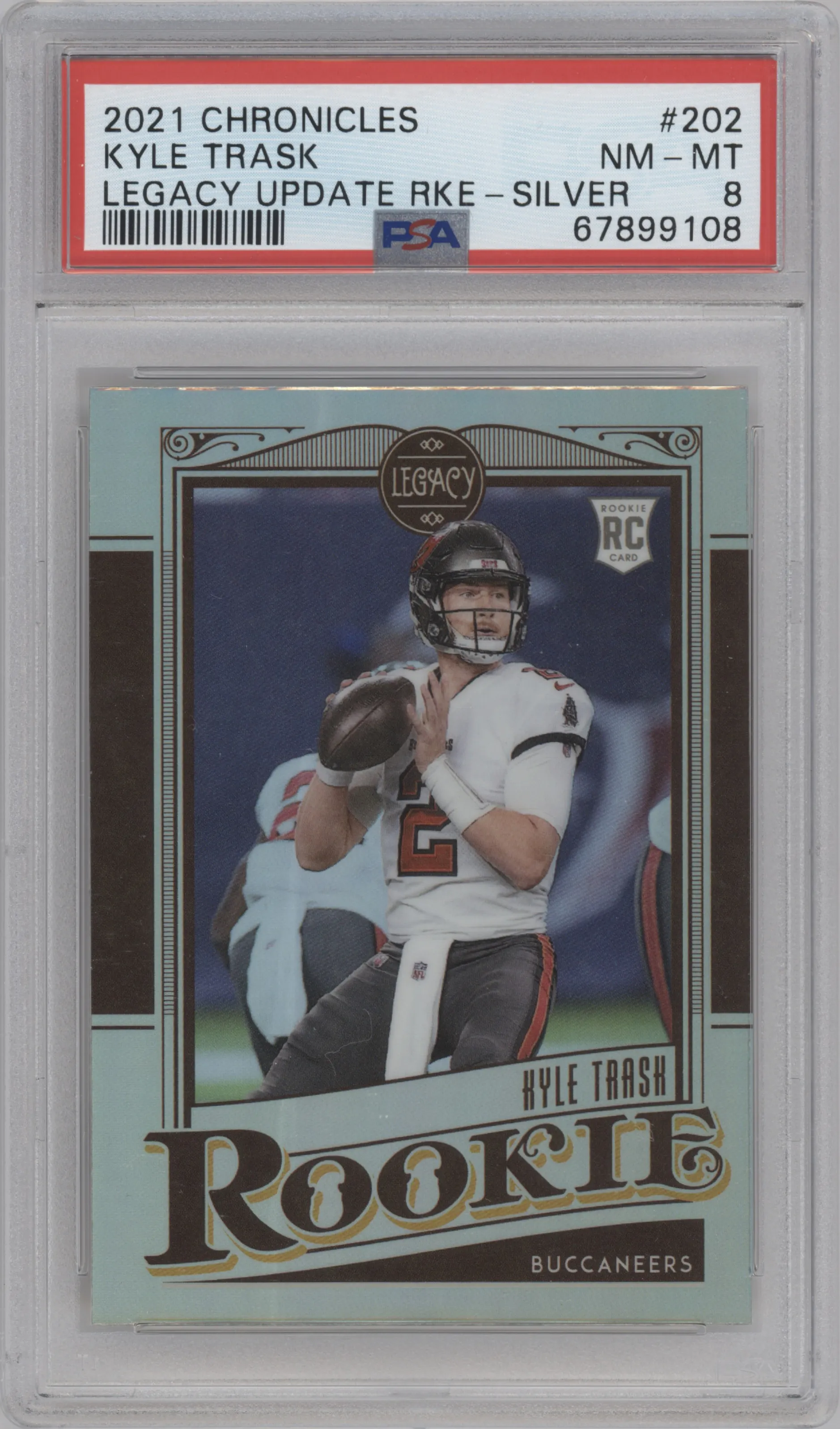 2021 Panini Chronicles Legacy Kyle Trask Silver #202 PSA 8