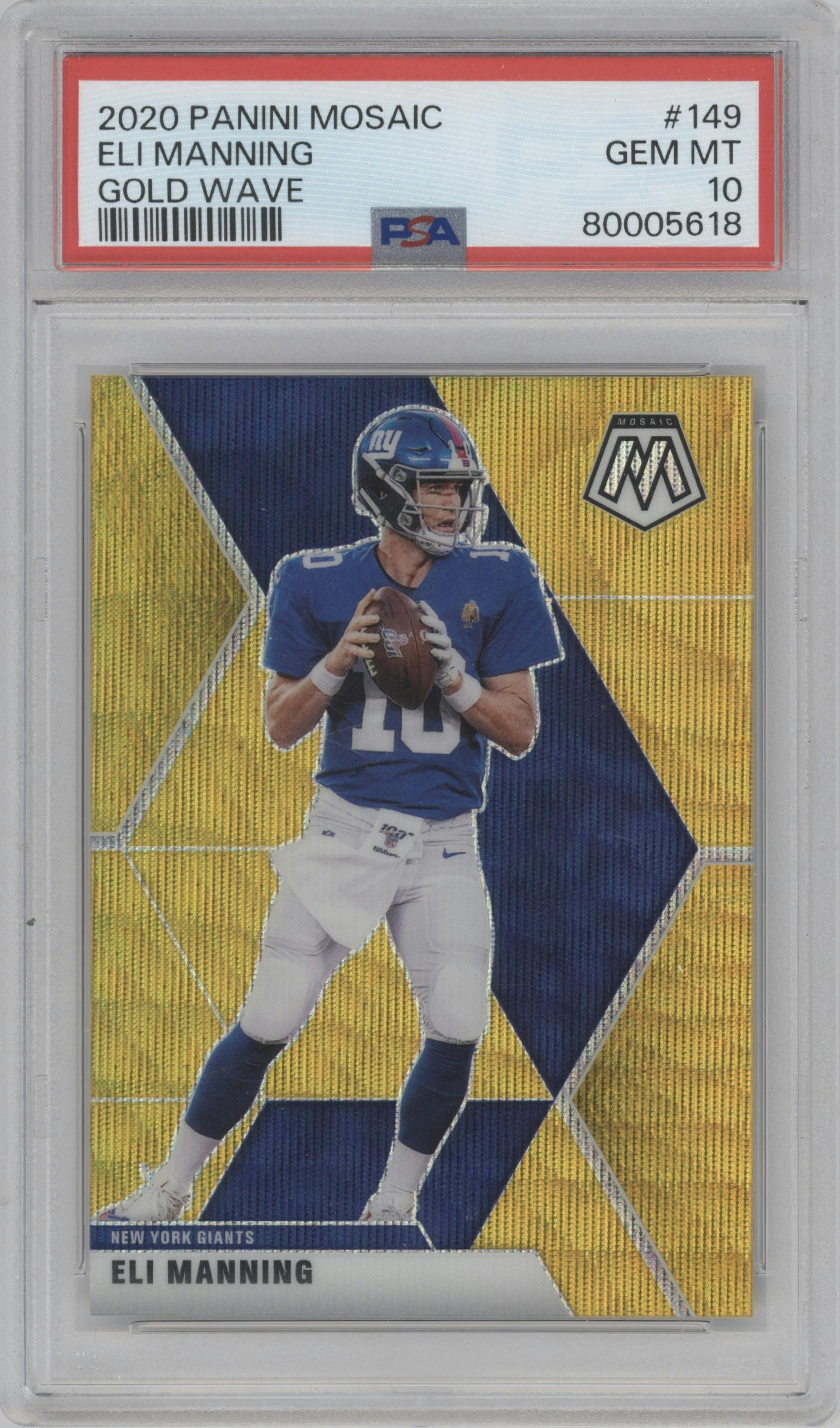 Eli Manning from the 2020 Panini Mosaic set featuring a Gold Wave parallel graded by PSA and given an overall grade of 10.