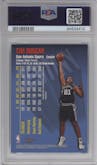 Tim Duncan from the 1997-98 Topps Chrome set featuring a Refractor parallel graded by PSA and given an overall grade of 8.