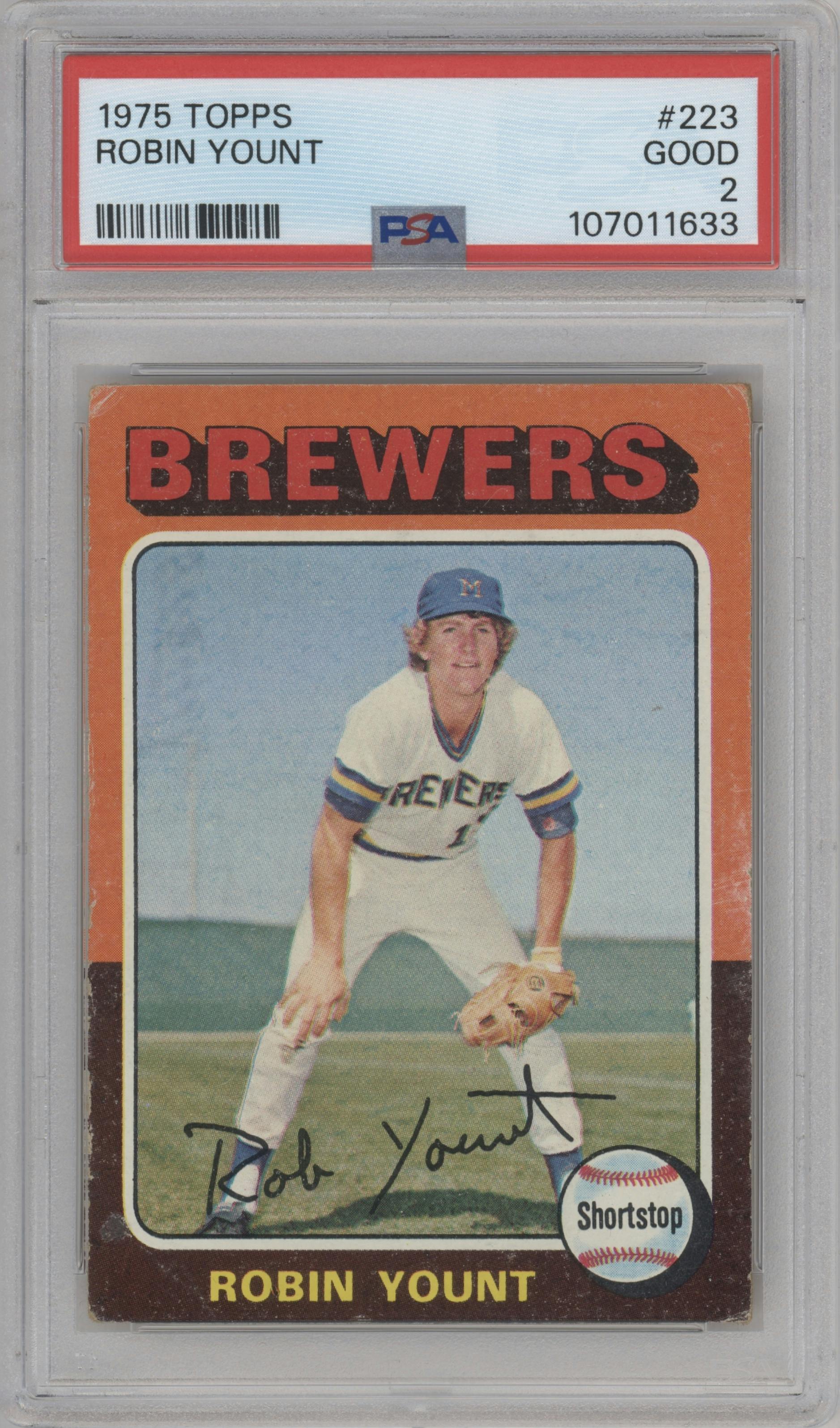 Robin Yount from the 1975 Topps set graded by PSA and given an overall grade of 2.