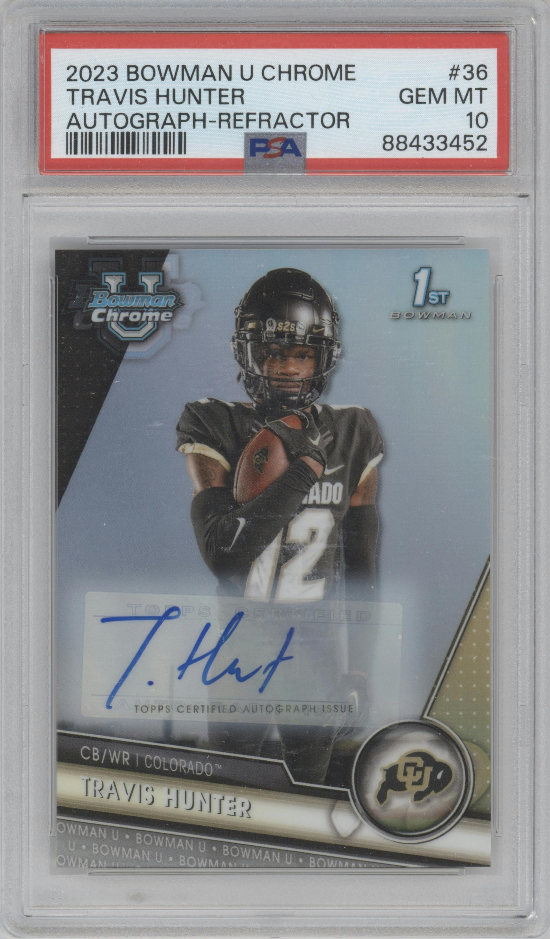 Travis Hunter from the 2023 Bowman Chrome University set featuring a Refractor parallel graded by PSA and given an overall grade of 10.