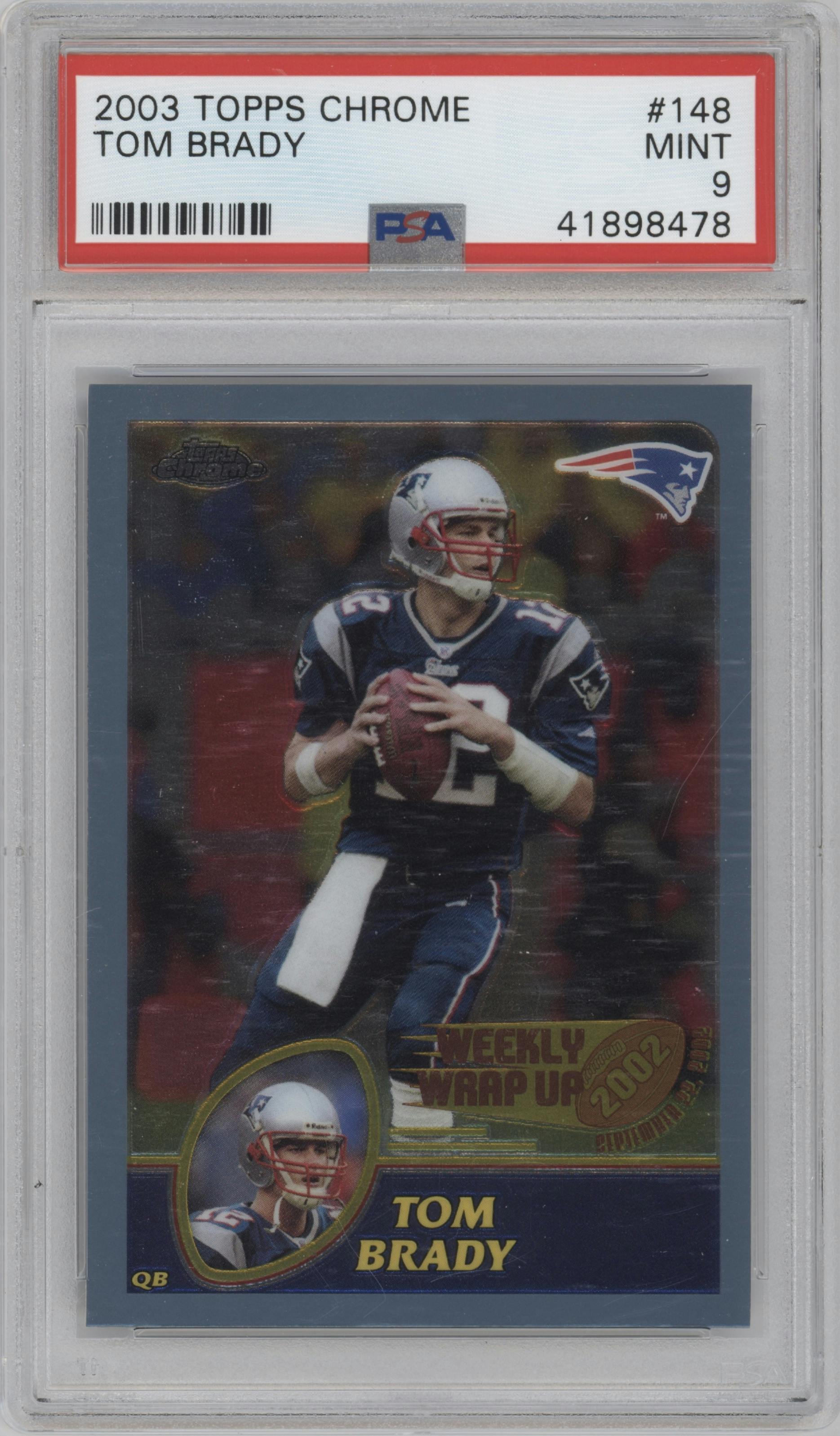Tom Brady from the 2003 Topps Chrome set graded by PSA and given an overall grade of 9.