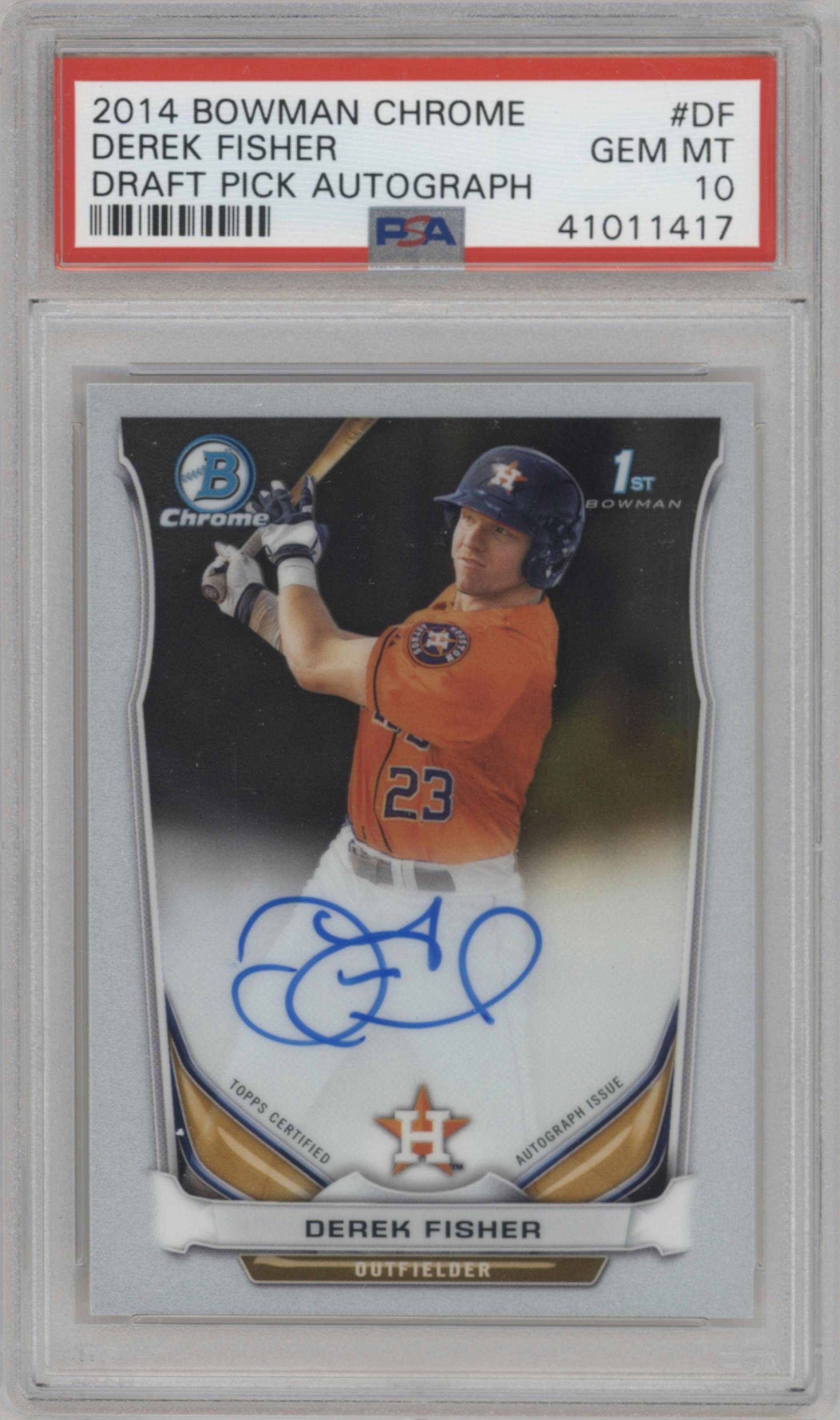 Derek Fisher from the 2015 Bowman Chrome set graded by PSA and given an overall grade of 10.