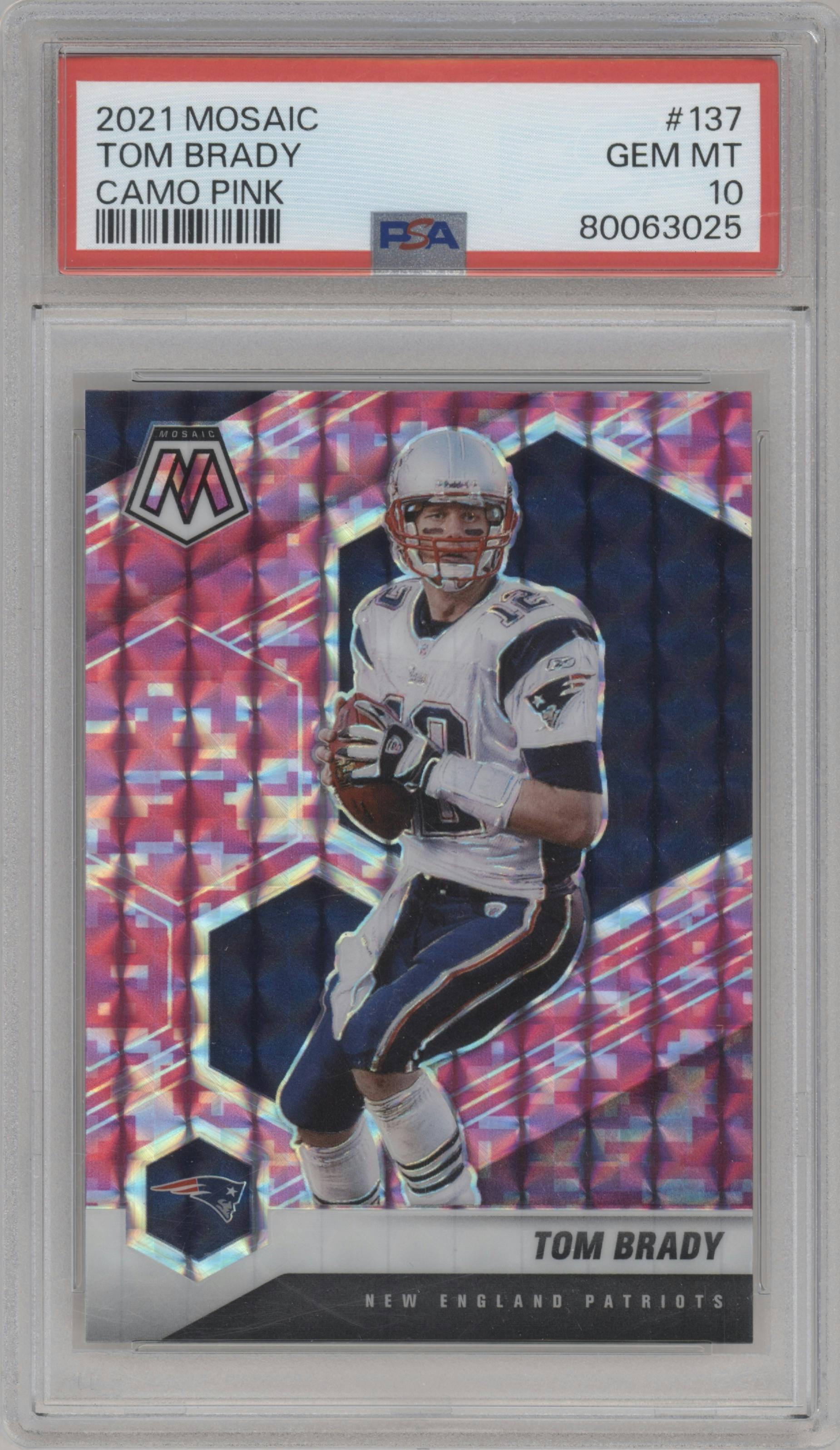Tom Brady from the 2021 Panini Mosaic set featuring a Pink Camo parallel graded by PSA and given an overall grade of 10.