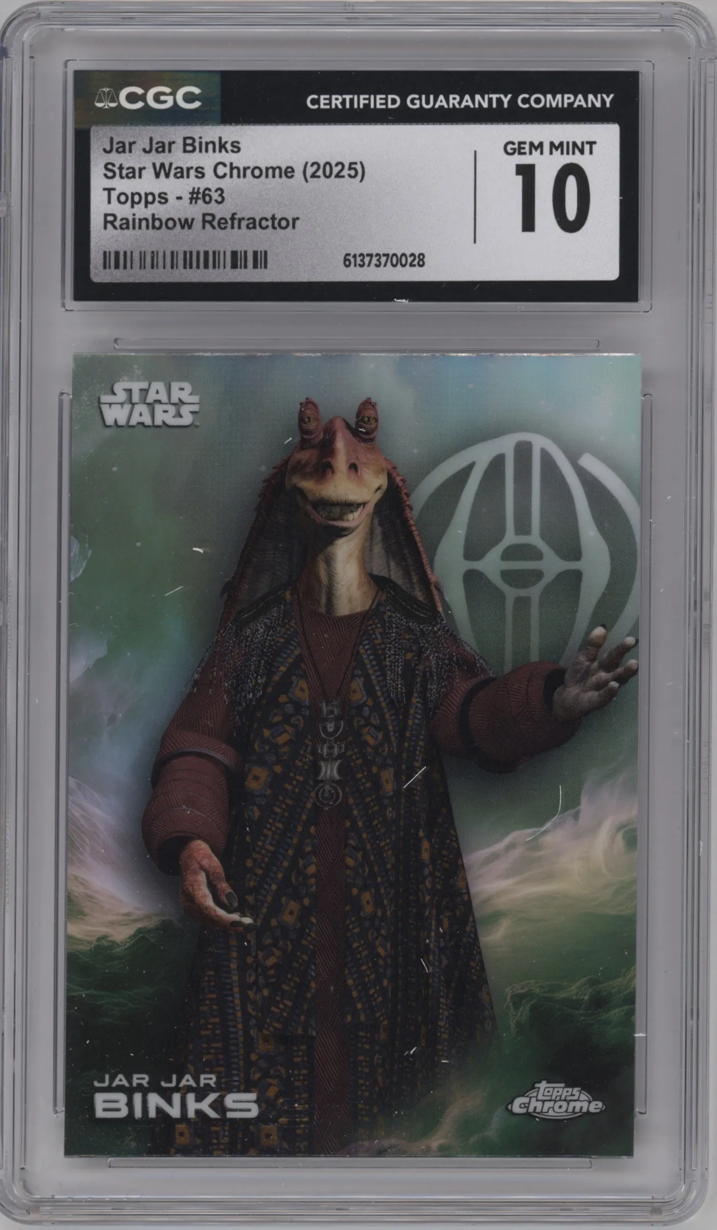 2025 Topps Chrome Star Wars Jar Jar Binks Rainbow Refractor #63 CGC 10