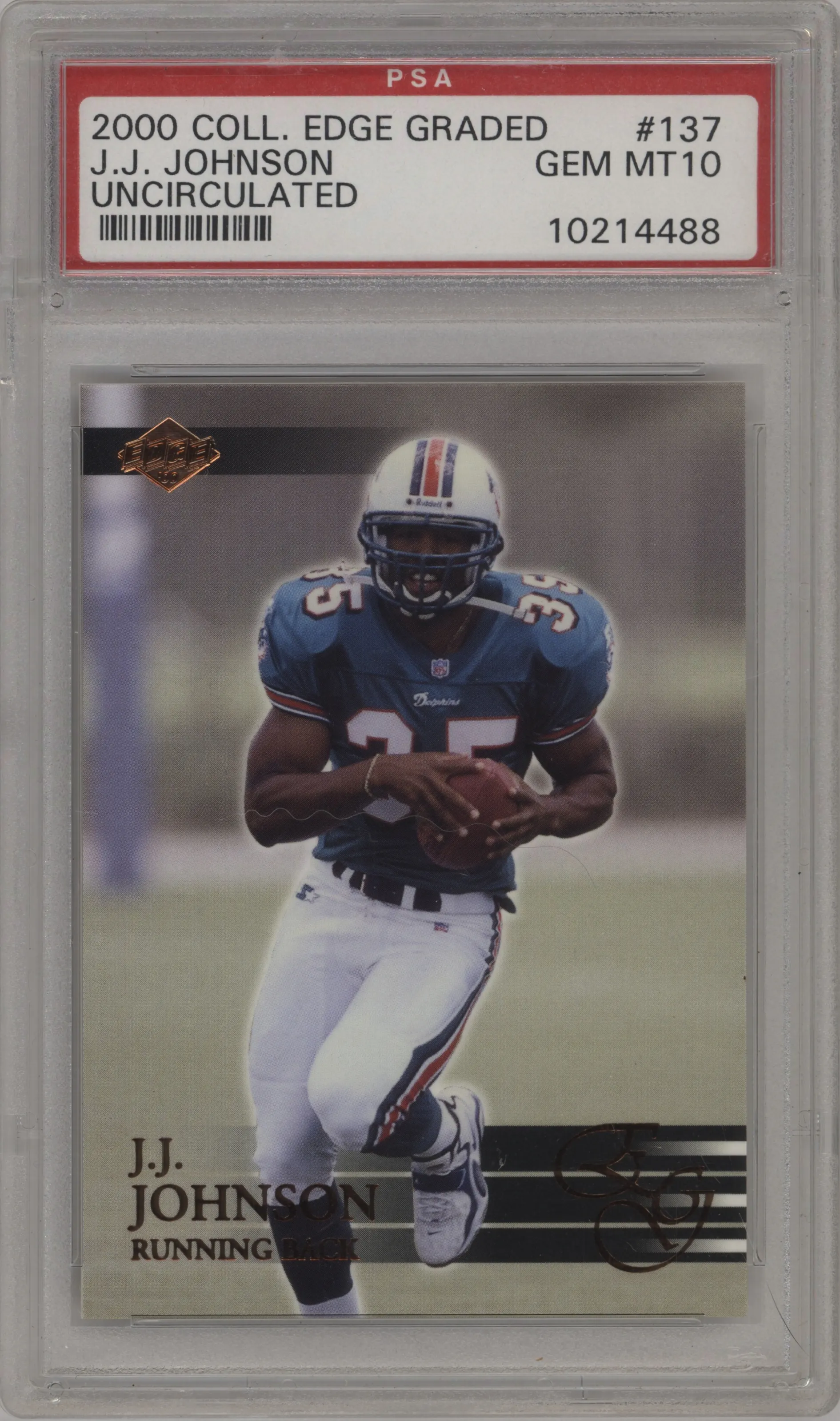 2000 Collector's Edge EG J.J. Johnson Uncirculated PSA 10