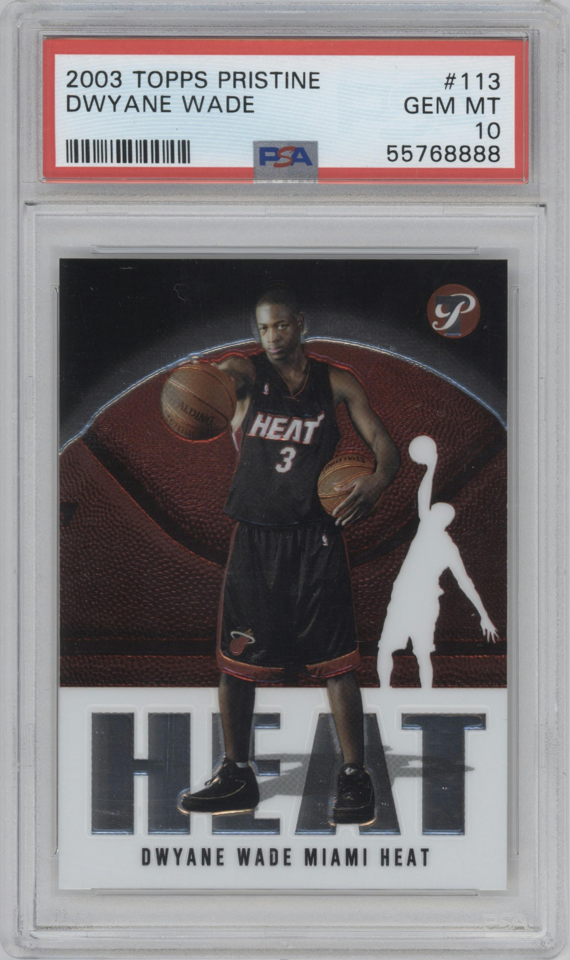 Dwyane Wade from the 2003-04 Topps Pristine  set graded by PSA and given an overall grade of 10.