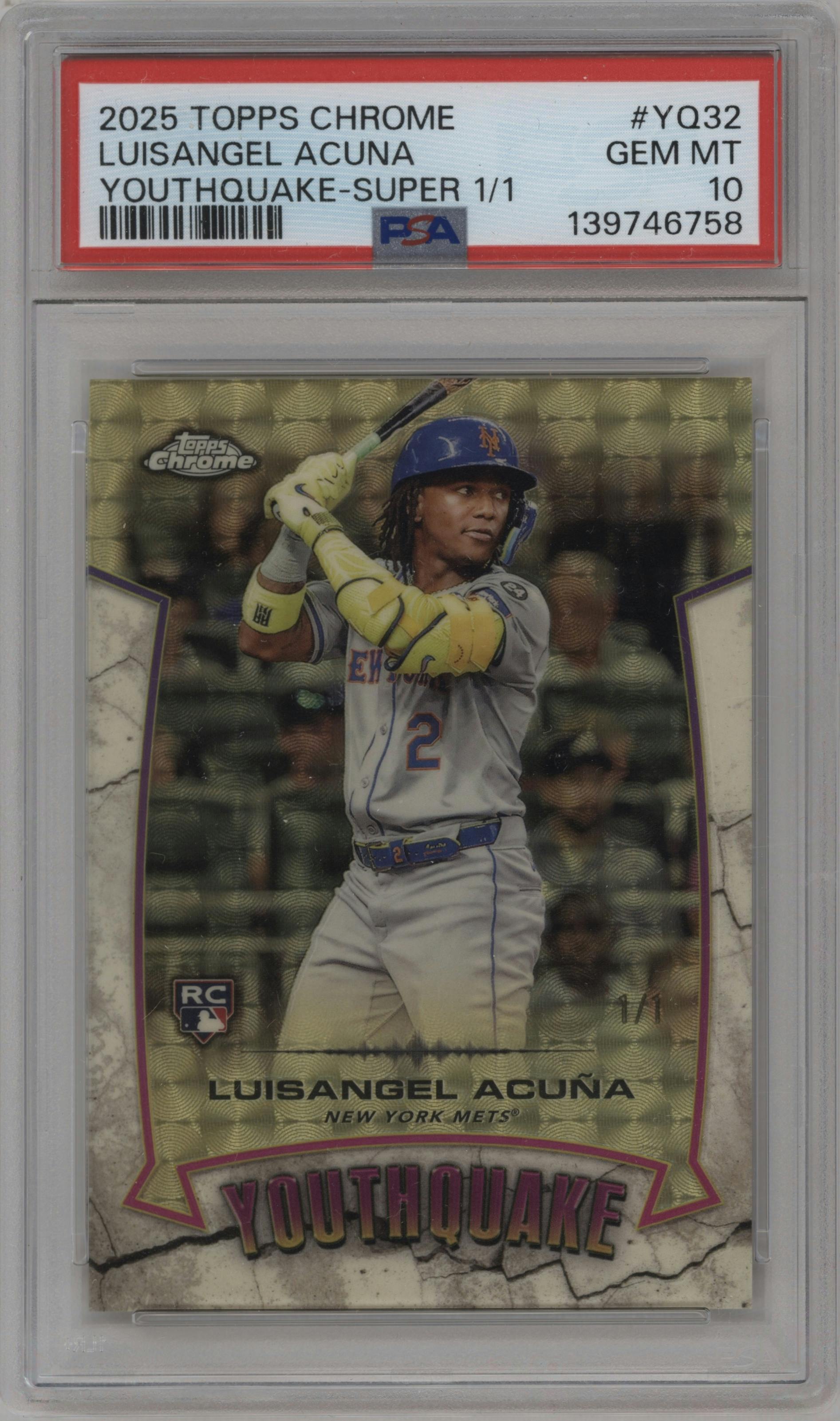 Luisangel Acuna from the 2025 Topps Chrome set featuring a SuperFractor parallel graded by PSA and given an overall grade of 10.