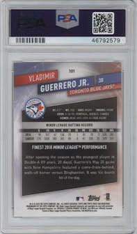Vladimir Guerrero Jr. from the 2019 Topps Finest  set graded by PSA and given an overall grade of 10.