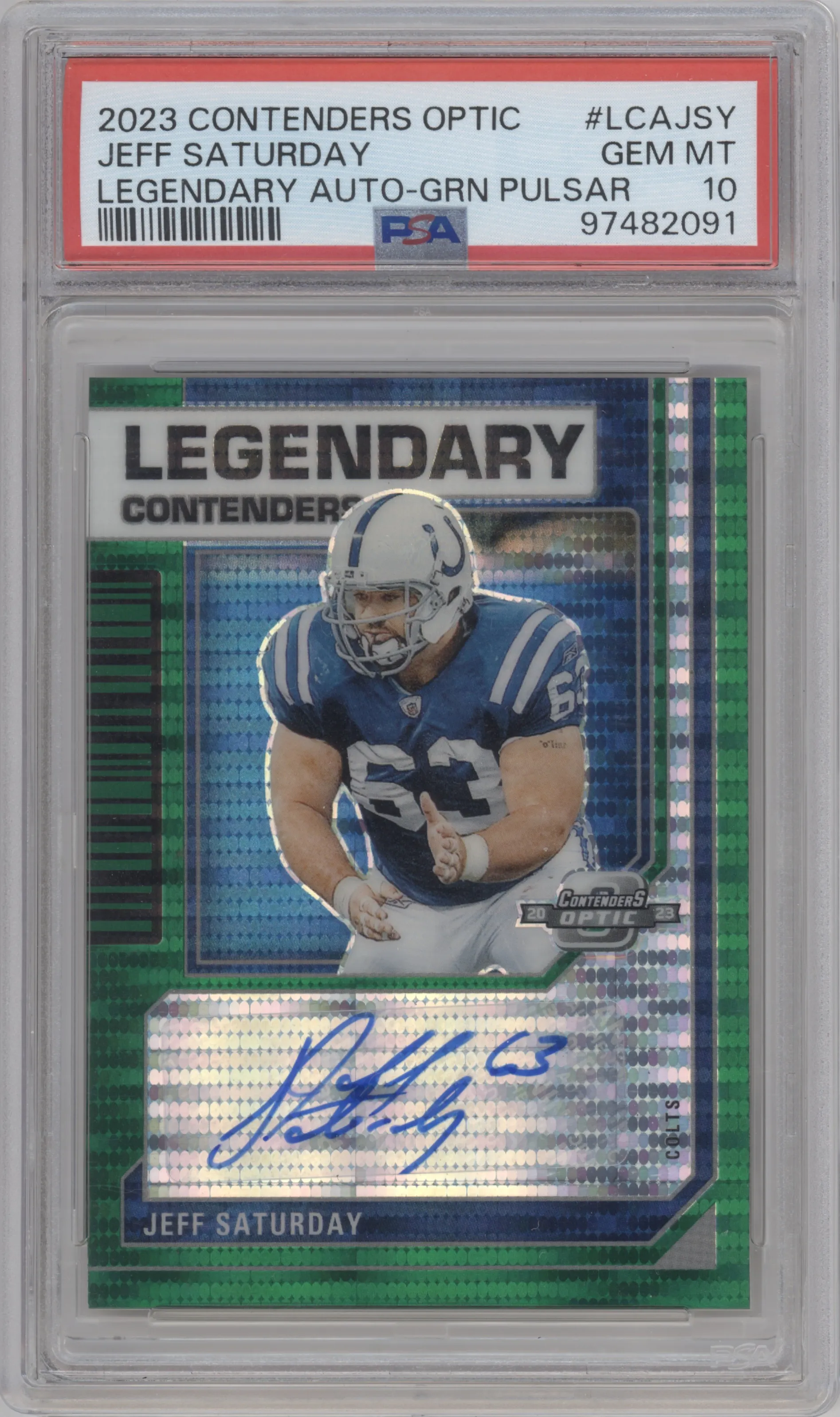 2023 Panini Contenders Optic Legend.Cont.Auto Jeff Saturday Green Pulsar #LCA-JSY PSA 10