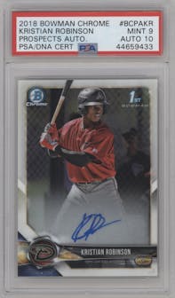 Kristian Robinson from the 2018 Bowman Chrome set graded by PSA and given an overall grade of 9.