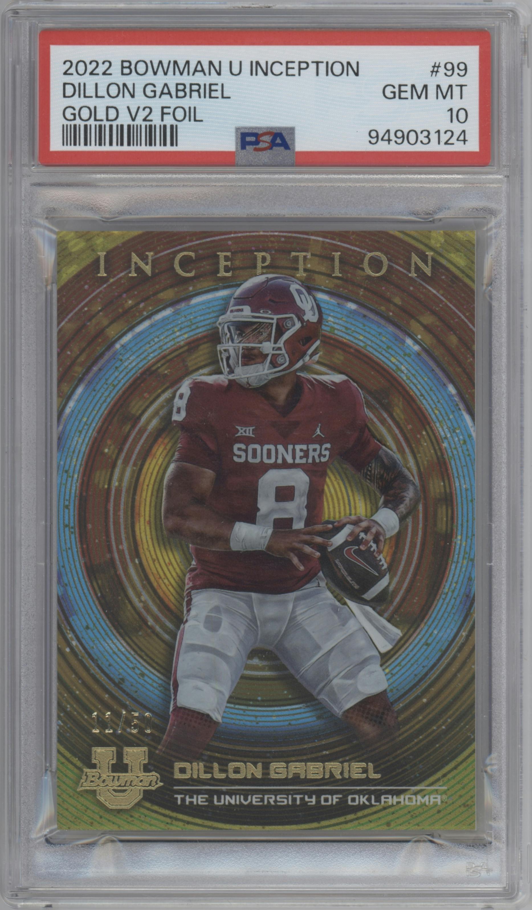 Dillon Gabriel from the 2022-23 Bowman University Inception set featuring a Gold Foil V2 parallel graded by PSA and given an overall grade of 10.