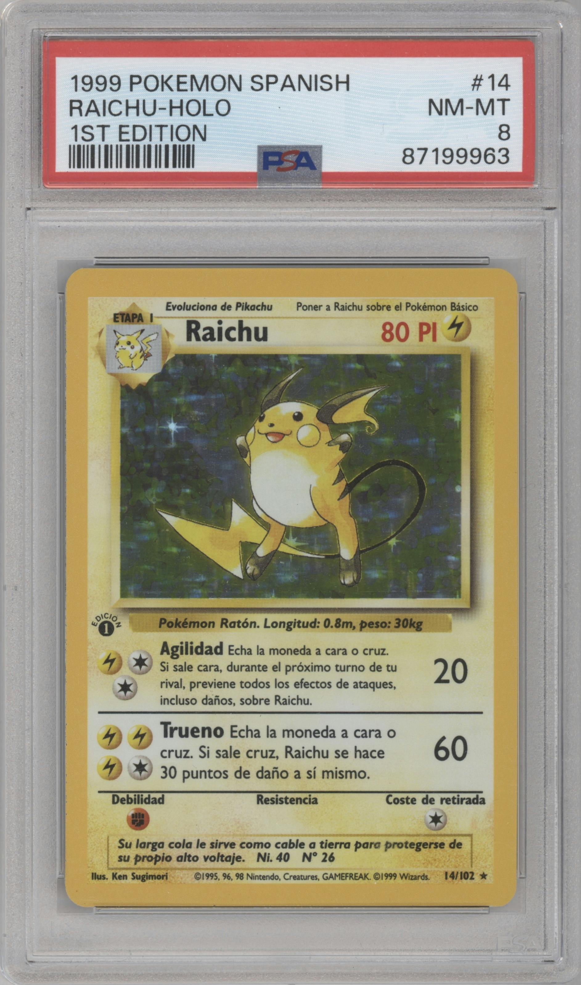 Raichu from the 1999 Pokemon Spanish set graded by PSA and given an overall grade of 8.