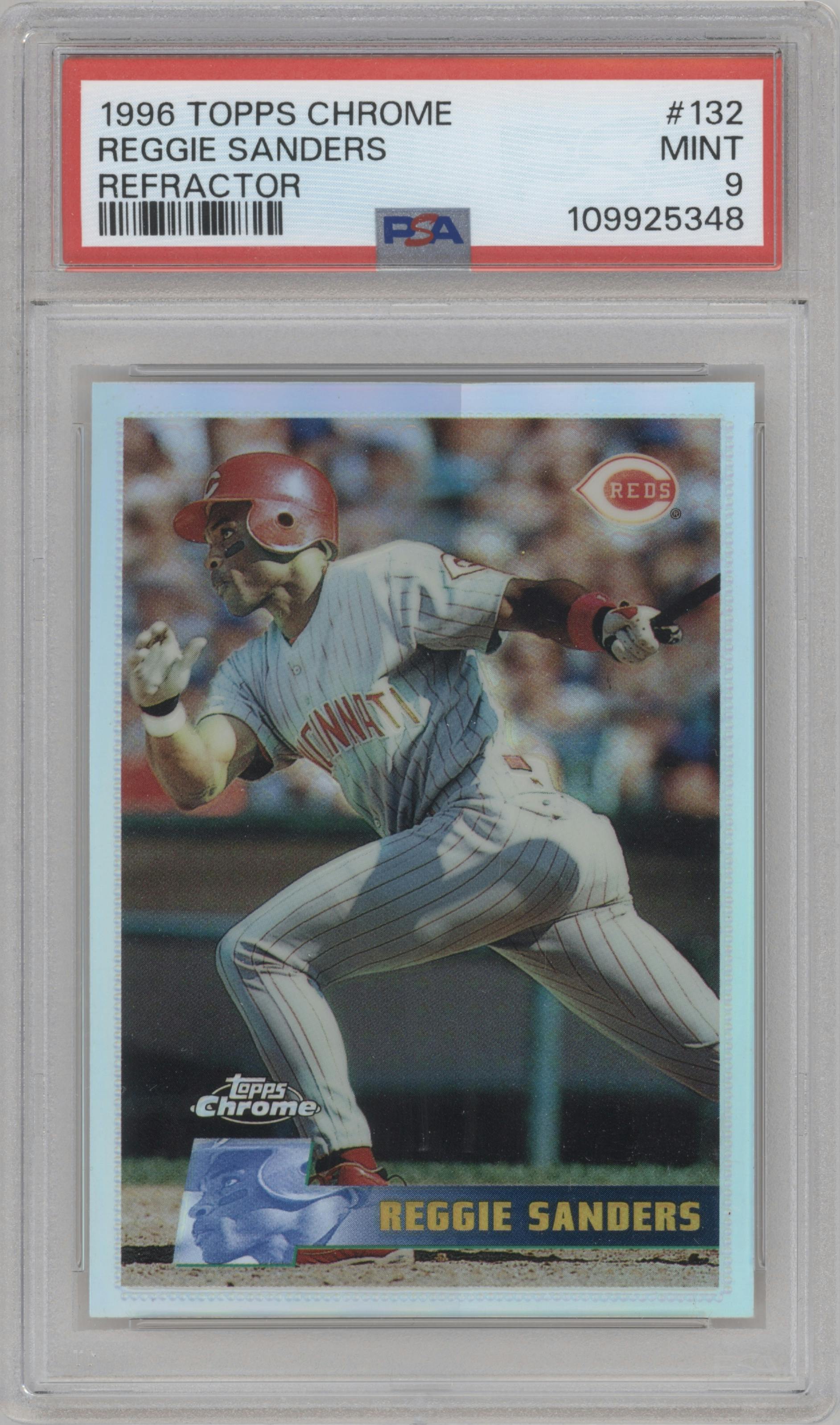 Reggie Sanders from the 1996 Topps Chrome set featuring a Refractor parallel graded by PSA and given an overall grade of 9.