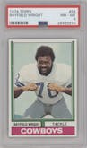 Rayfield Wright from the 1974 Topps set graded by PSA and given an overall grade of 8.