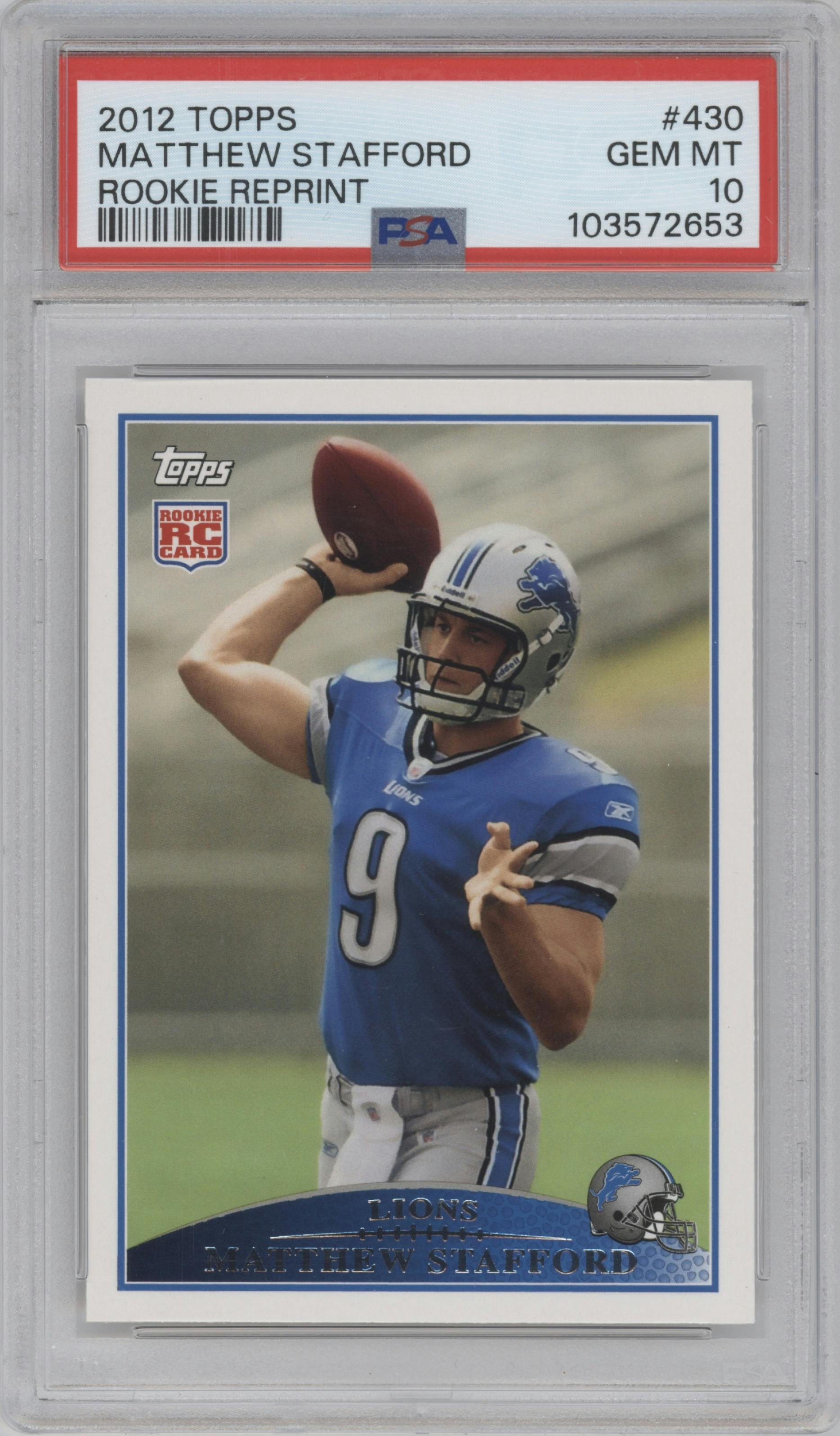 Matthew Stafford from the 2012 Topps set graded by PSA and given an overall grade of 10.