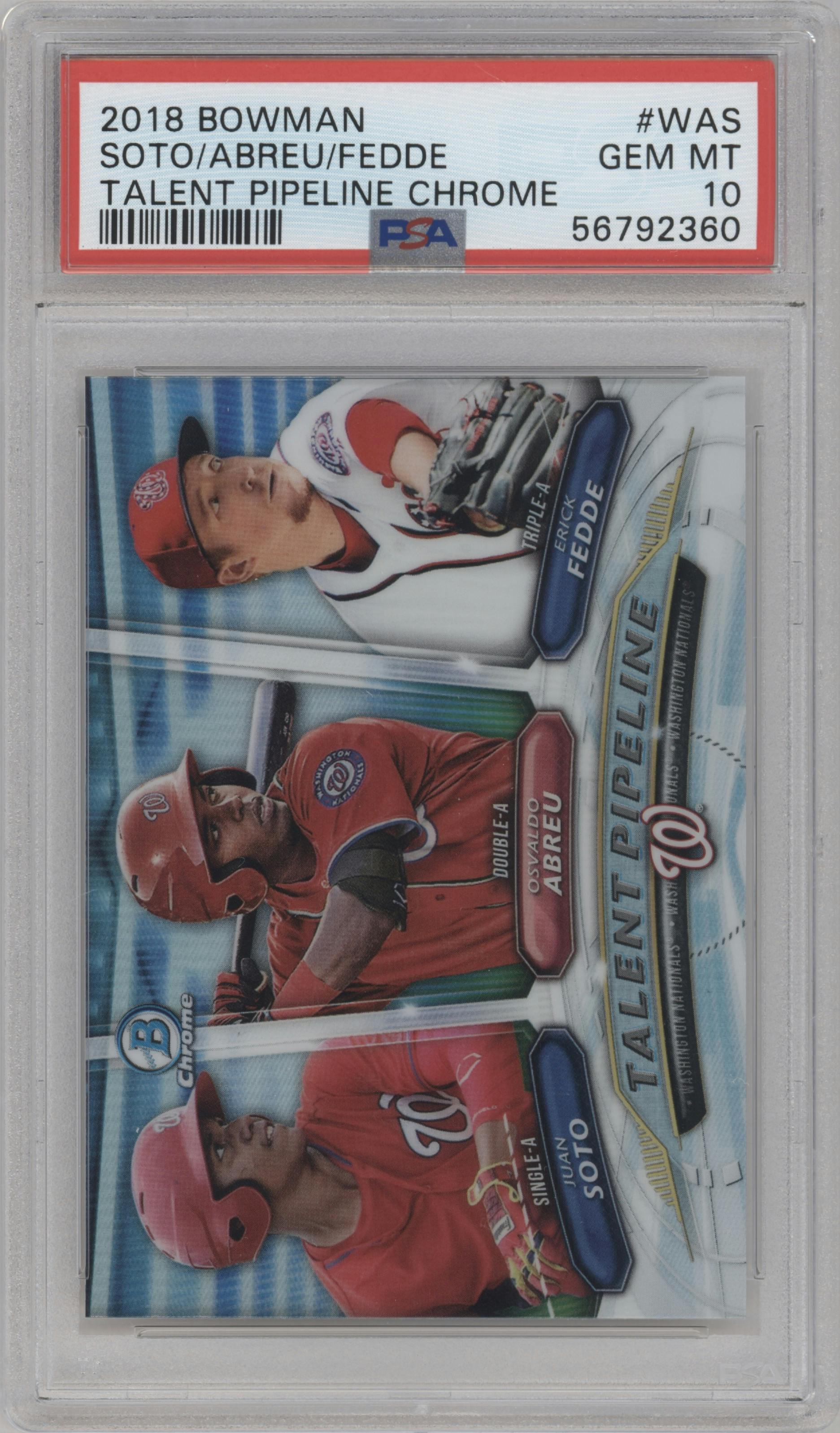 Juan Soto/Osvaldo Abreu/Erick Fedde from the 2018 Bowman set graded by PSA and given an overall grade of 10.