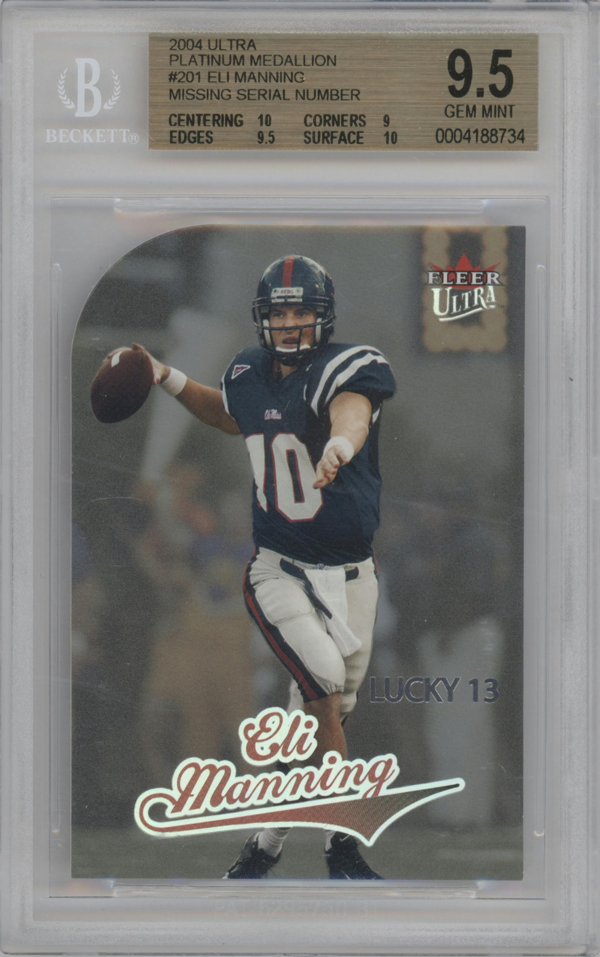 Eli Manning from the 2004 Ultra set featuring a Platinum Medallion Missing Serial Number parallel graded by Beckett and given an overall grade of 9.5.