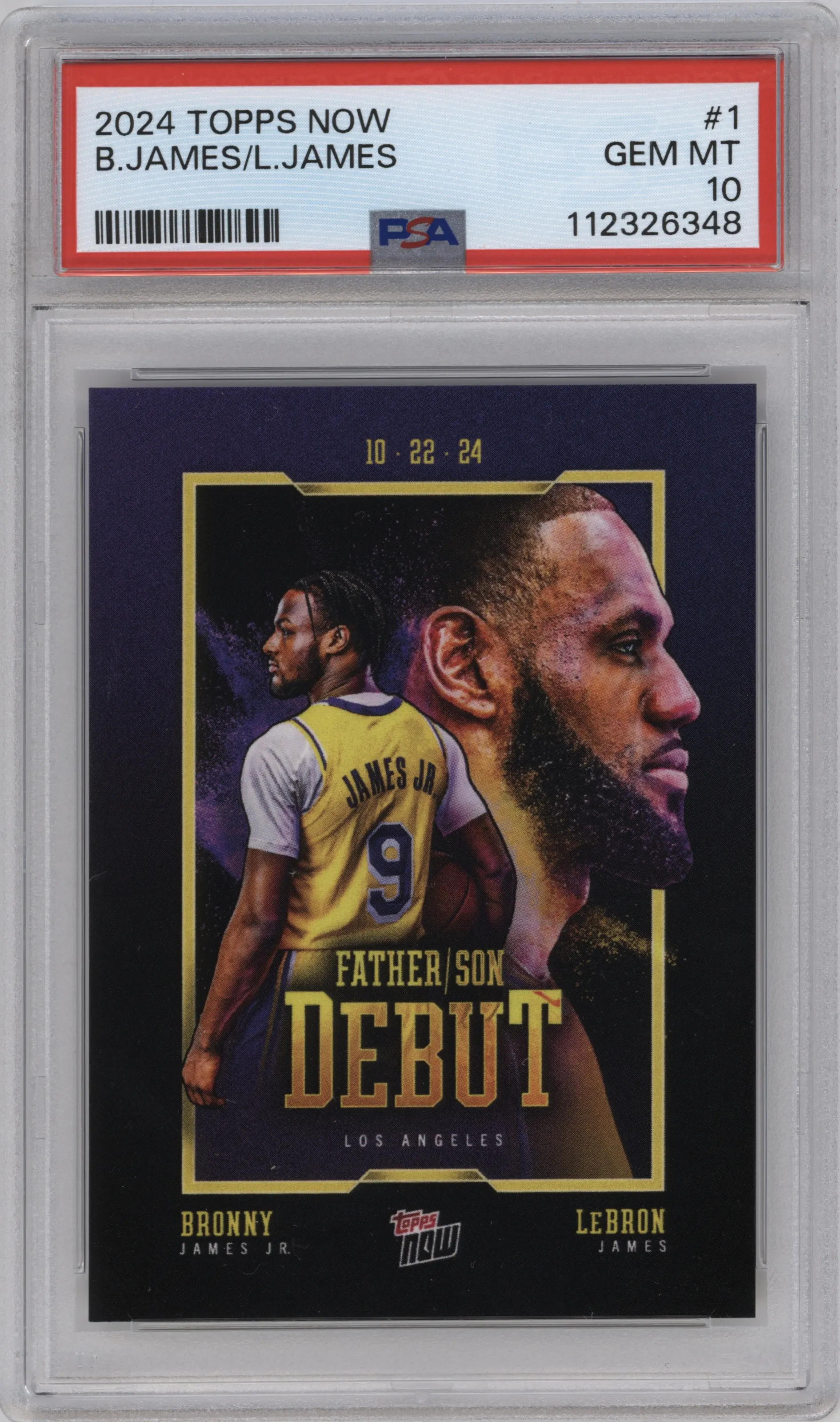 2024 Topps Now Bronny James Jr./LeBron James #1 PSA 10