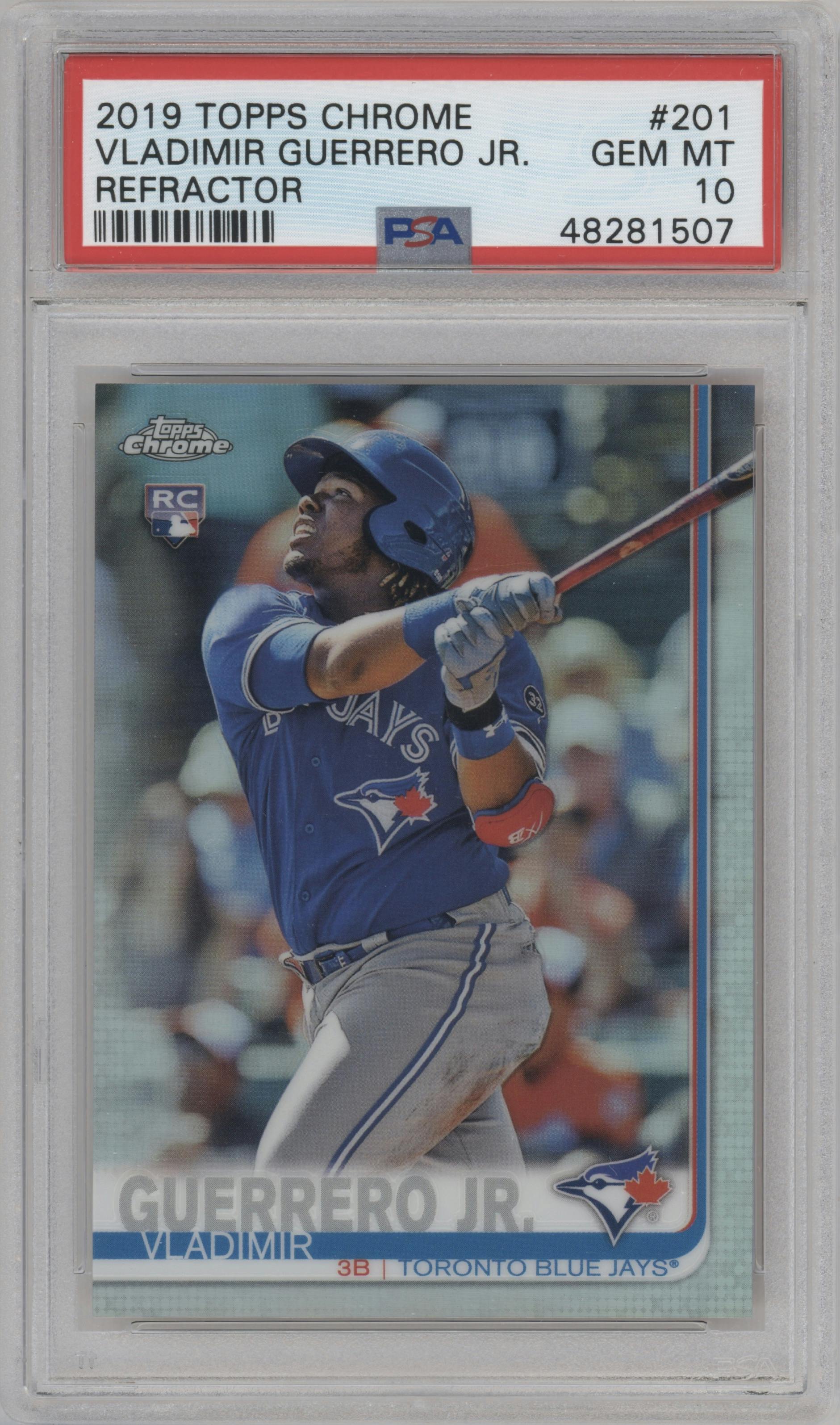 Vladimir Guerrero Jr. from the 2019 Topps Chrome set featuring a Refractor parallel graded by PSA and given an overall grade of 10.