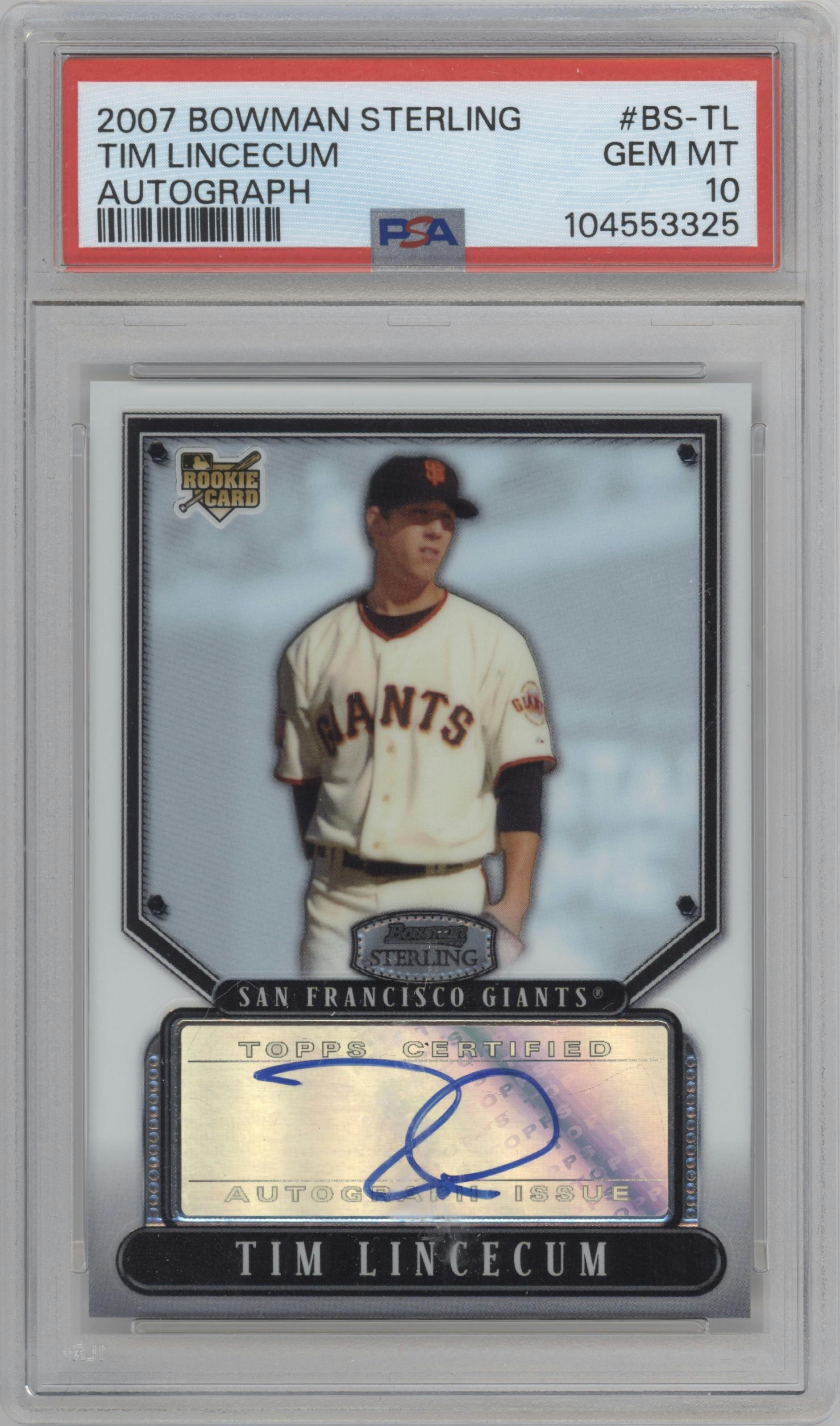 Tim Lincecum from the 2007 Bowman Sterling set graded by PSA and given an overall grade of 10.