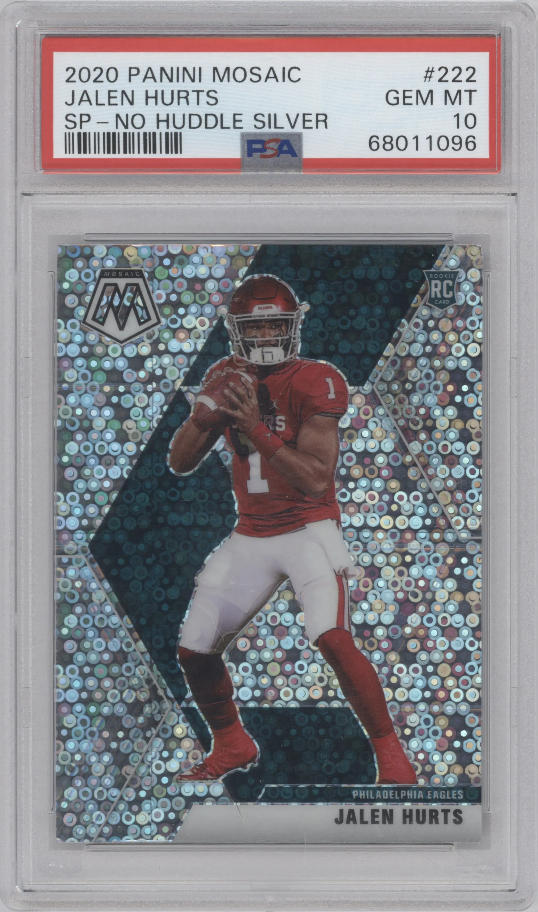 2020 Panini Mosaic Rke.Coll. Variation Jalen Hurts No Huddle Silver #222 PSA 10