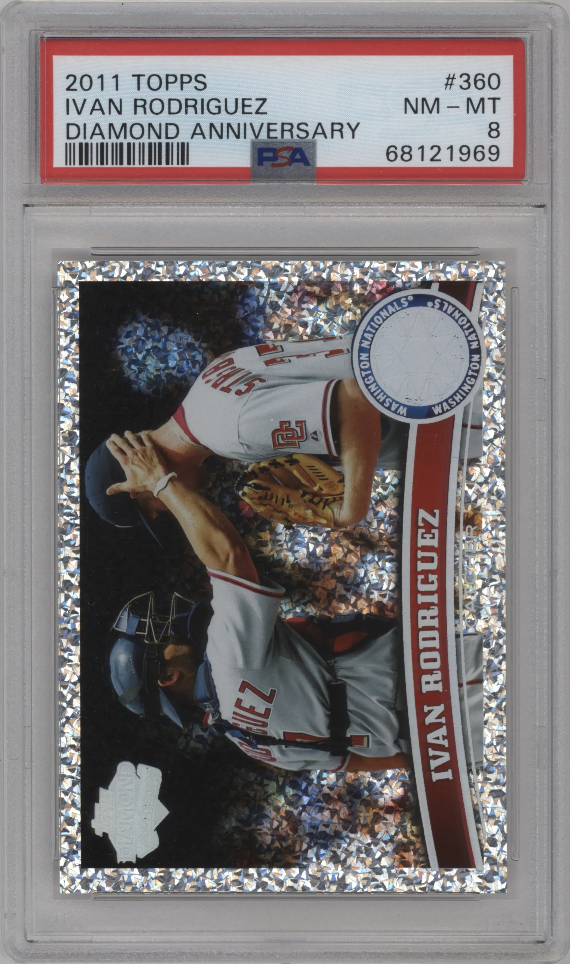 2011 Topps Ivan Rodriguez Diamond Anniversary PSA 8