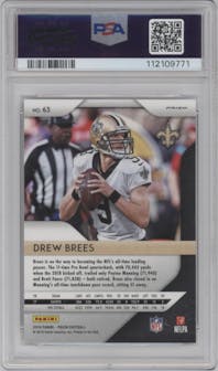 Drew Brees from the 2018 Panini Prizm set featuring a Online Exclusive White Sparkle parallel graded by PSA and given an overall grade of 10.