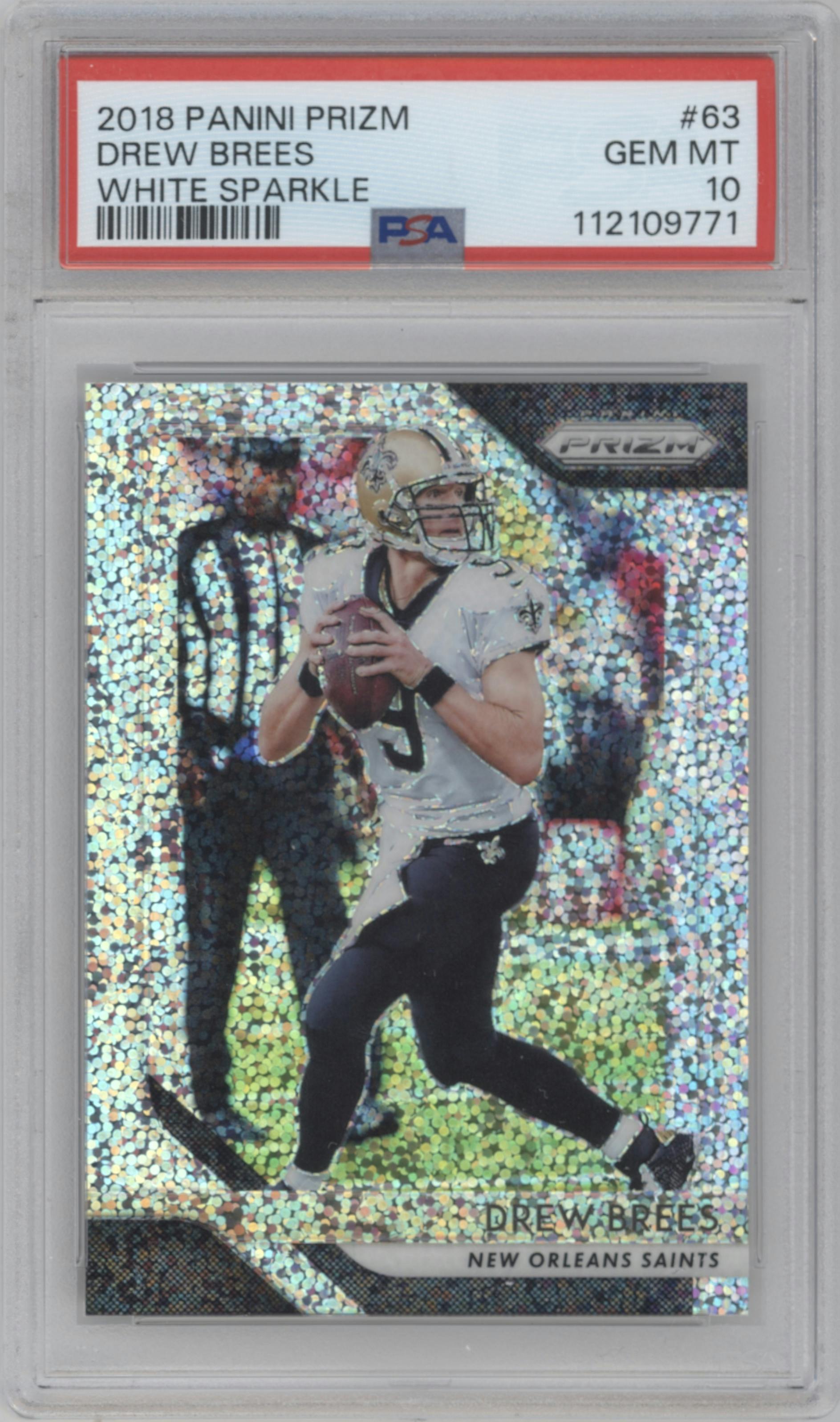 Drew Brees from the 2018 Panini Prizm set featuring a Online Exclusive White Sparkle parallel graded by PSA and given an overall grade of 10.