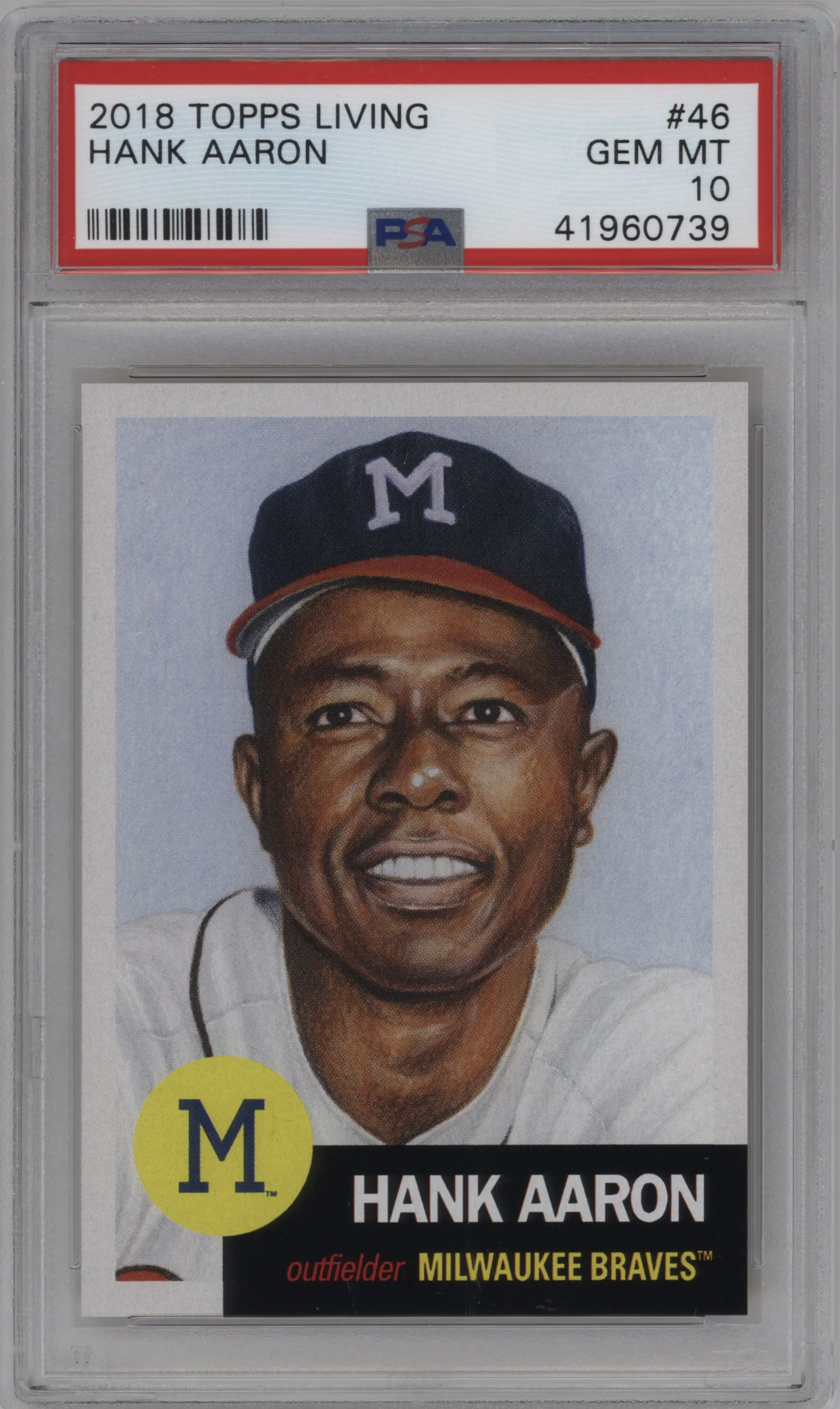 2018 Ultimate Topps Living Set 2018 Hank Aaron PSA 10