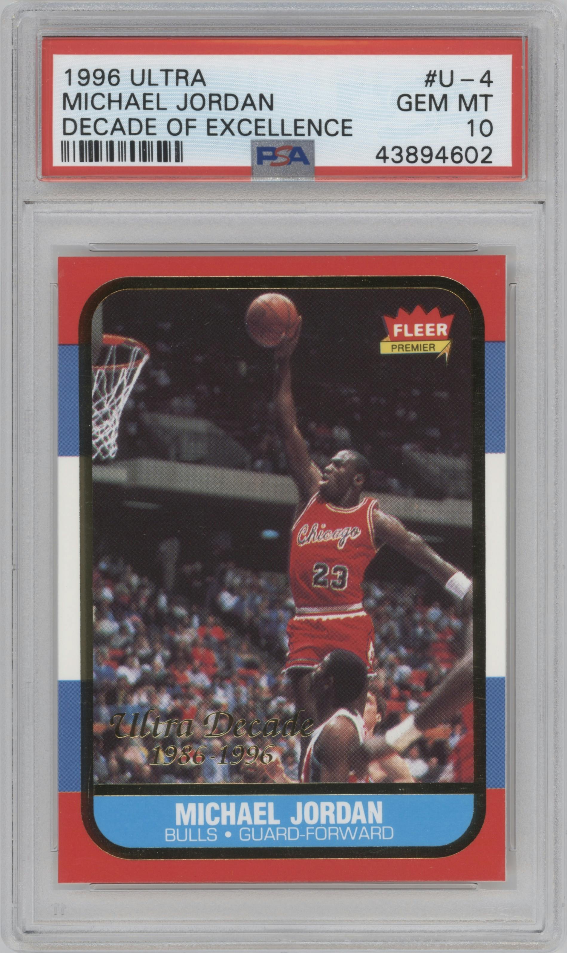 Michael Jordan from the 1996-97 Fleer Ultra set graded by PSA and given an overall grade of 10.