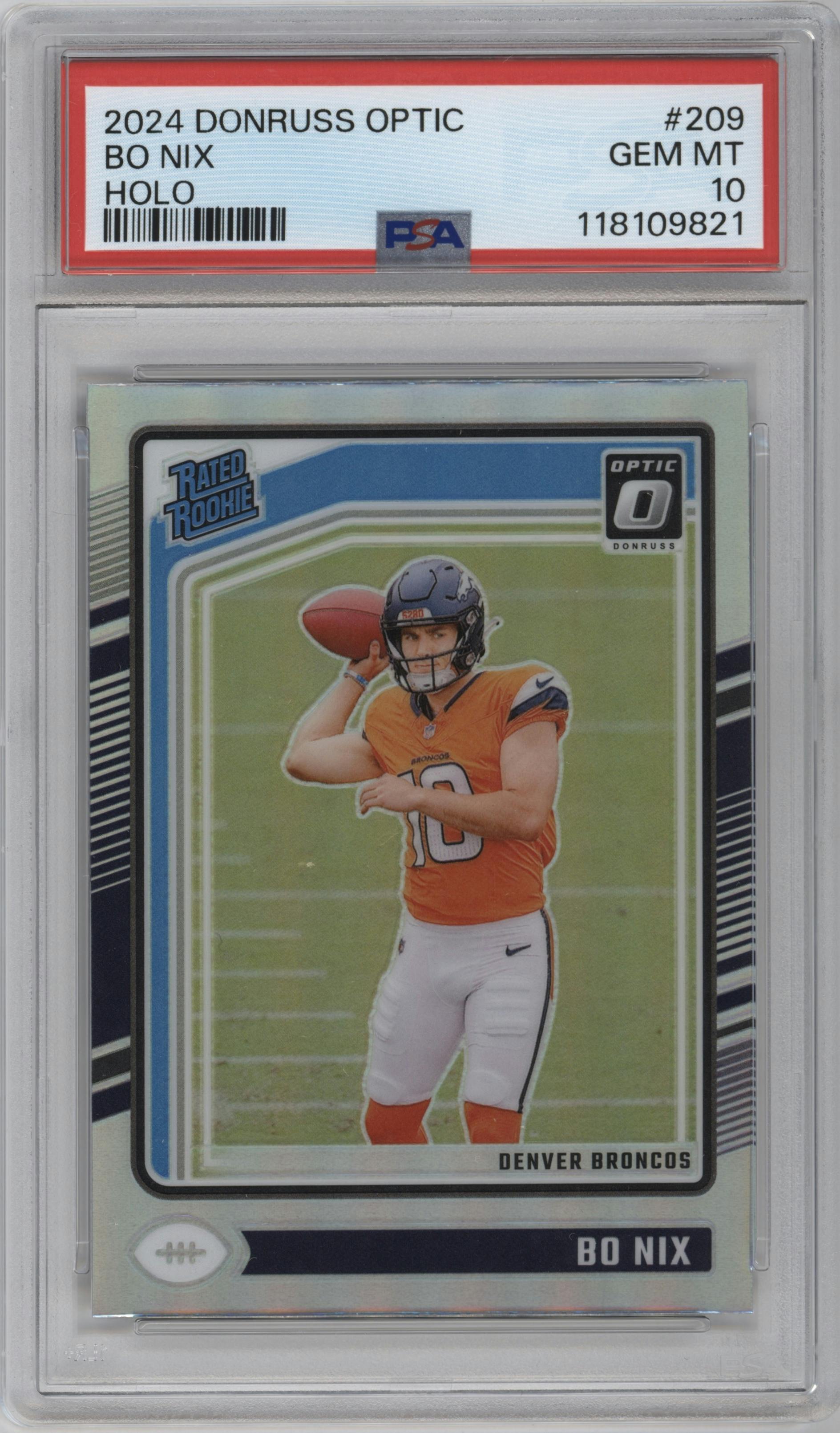 Bo Nix from the 2024 Donruss Optic set featuring a Holo parallel graded by PSA and given an overall grade of 10.