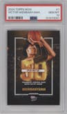 Victor Wembanyama from the 2024-25 Topps Now set graded by PSA and given an overall grade of 10.