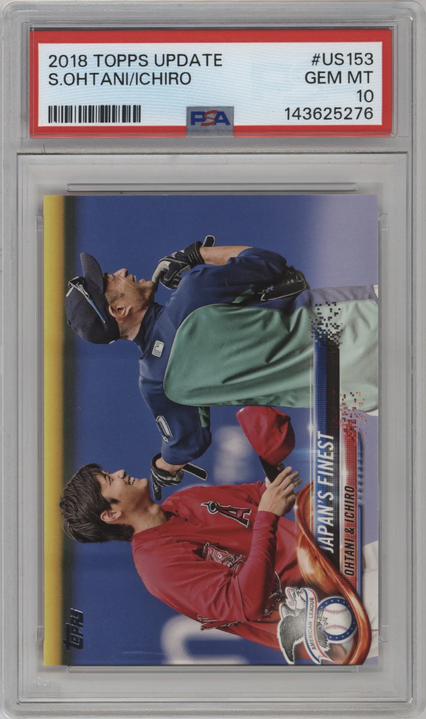 2018 Topps Update Shohei Ohtani/Ichiro Suzuki #US153 PSA 10