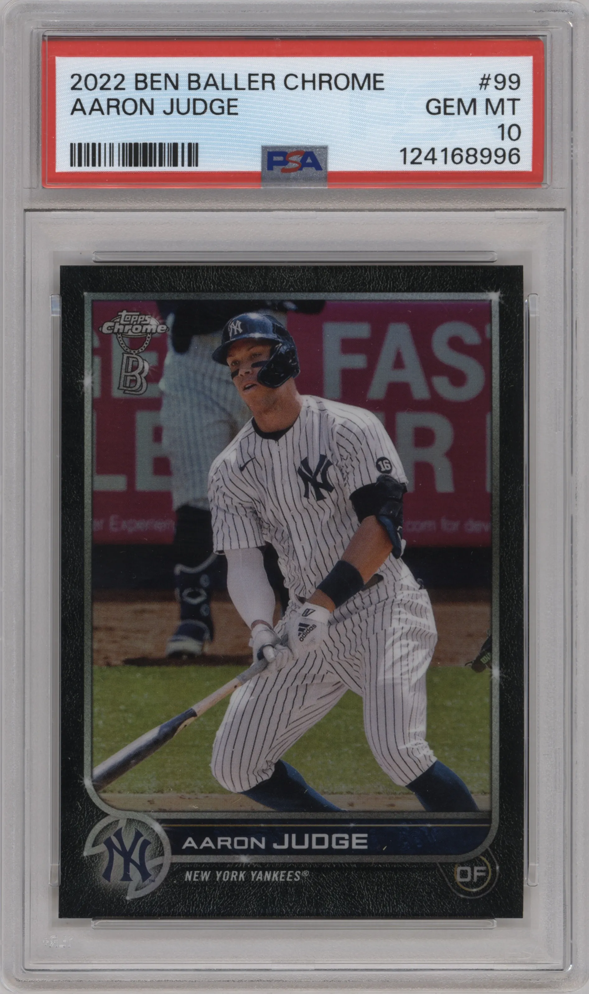 2022 Topps Chrome Ben Baller Aaron Judge PSA 10