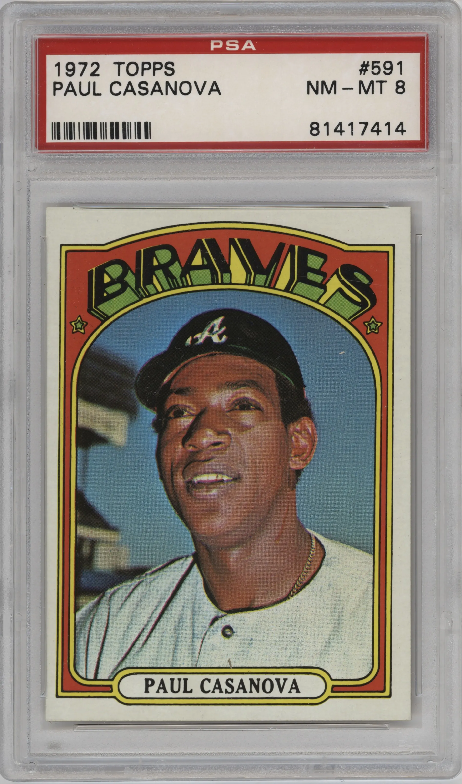 1972 Topps Paul Casanova #591 PSA 8