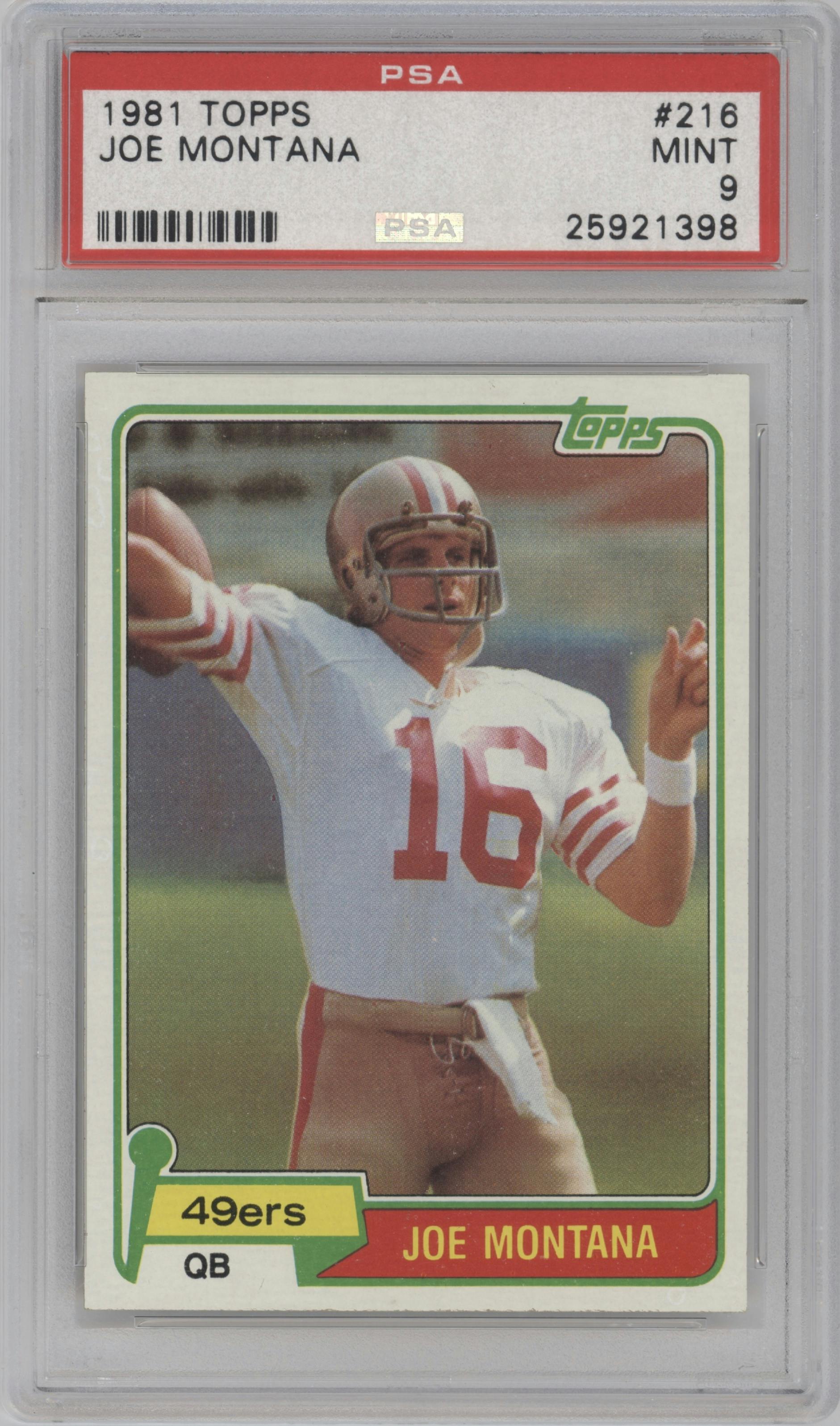 Joe Montana from the 1981 Topps  set graded by PSA and given an overall grade of 9.